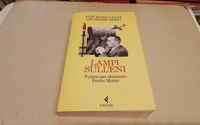 Lampi sull'Eni. Il piano per eliminare Enrico Mattei, 3s26 Lampi sull'Eni. Il piano per eliminare Enrico Mattei, 3s26