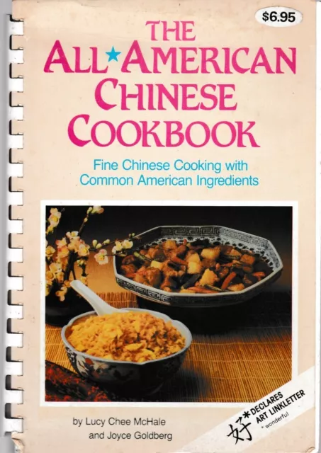 The All American Chinese Cookbook, 1980 Spiralbound Softback