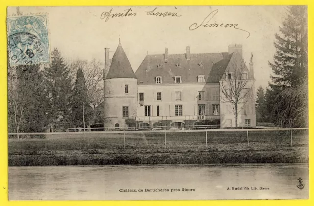 cpa de 1905 CHAUMONT en VEXIN (Oise) CHÂTEAU de BERTICHÈRES Bro de Comeres