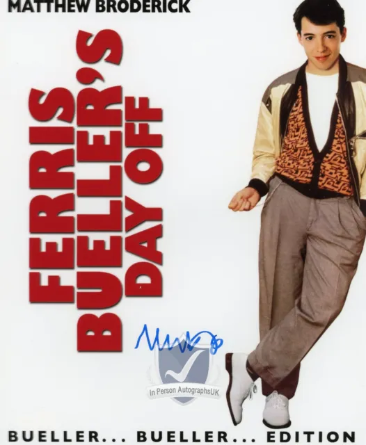 Matthew Broderick FERRIS BUELLERS Signed 10x8 Photo AFTAL OnlineCOA