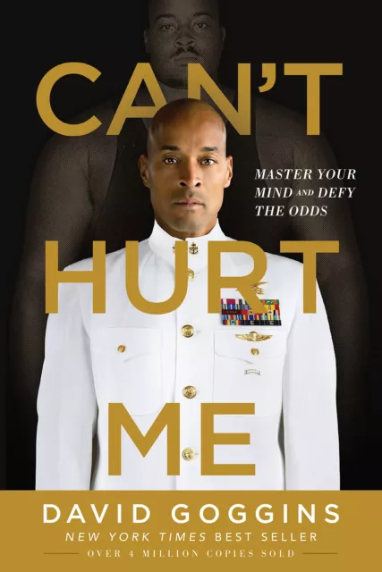 Cant Hurt Me Master Your Mind And Defy the Odds by David Goggins Hardcover NEW..