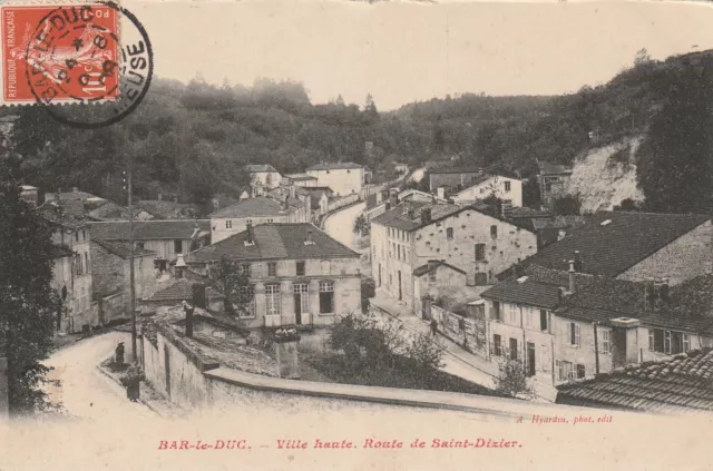 CPA 55 BAR LE DUC Ville Haute Route de Saint Dizier