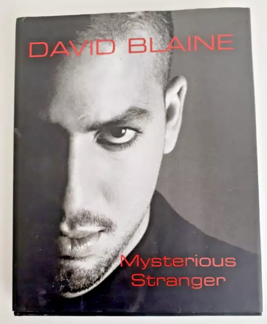 Signed David Blaine 'Mysterious Stranger' 1st Edition Hardback Book - Signed