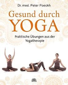 Gesund durch Yoga: Praktische Übungen aus der Yo... | Book | condition very good