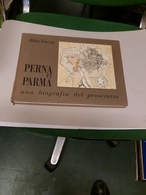 Perna et Parma - Una Biografia del Prosciutto - A. Tacca - 1990, 18a23