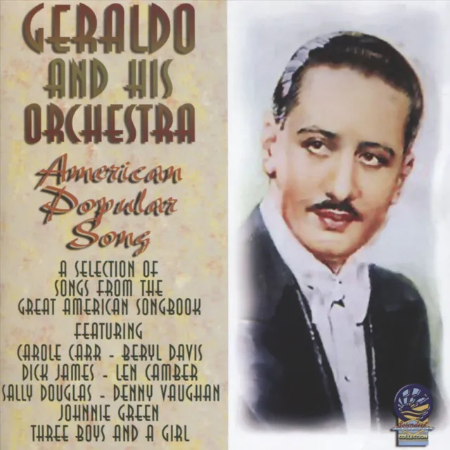 Geraldo & His Orchestra (Dance Band) - American Popular Song * New Cd