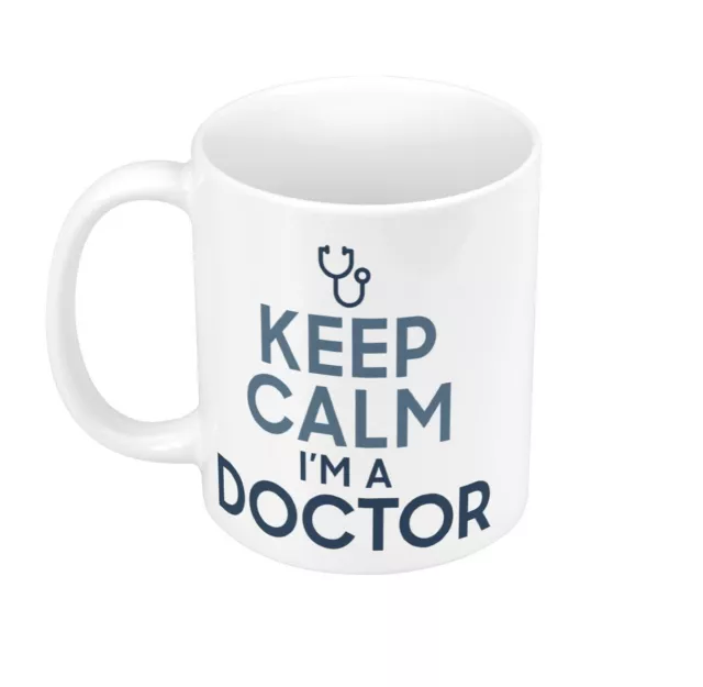 Tasse Céramique Mug Keep Calm I'm a Doctor Parodie Job Blague Docteur