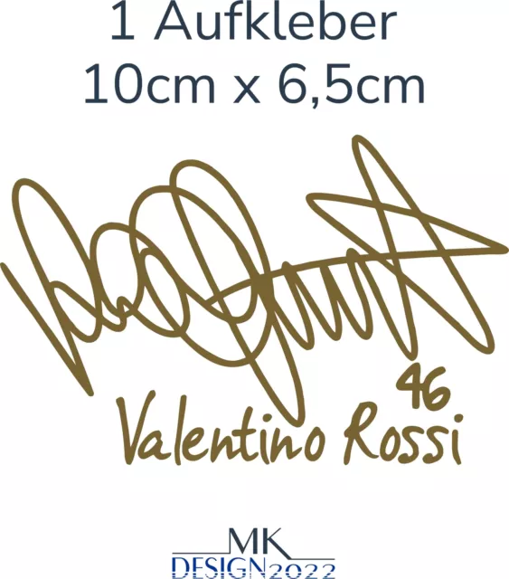 Valentino Rossi 46 Unterschrift Aufkleber Autogramm GP Motorrad Auto 10cm Gold
