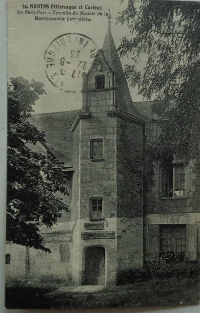 Nantes 44 CPA To Small Port Turret of / The Manor La Morrhonnière Good Mint 1923
