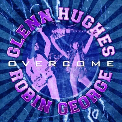 Glenn Hughes and Robin George Overcome (CD) Album