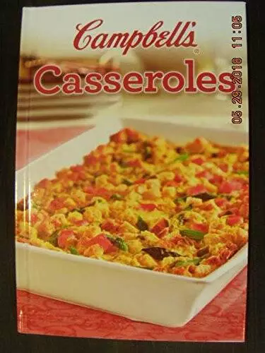 CAMPBELLS CASSEROLES - Hardcover By Campbells Soup Company - GOOD $3.76 ...