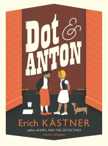Erich Kästner Dot and Anton (Poche)
