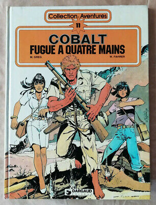 GREG et FAHRER Dargaud 82 COBALT fugue à quatre mains 