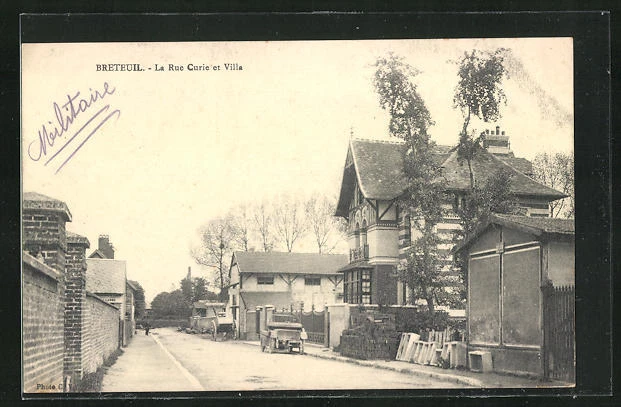 CPA Breteuil, La Rue Curie and Villa