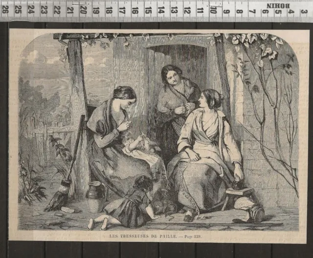 G363 / Gravure 1868 /  Les Tresseuses De Paille