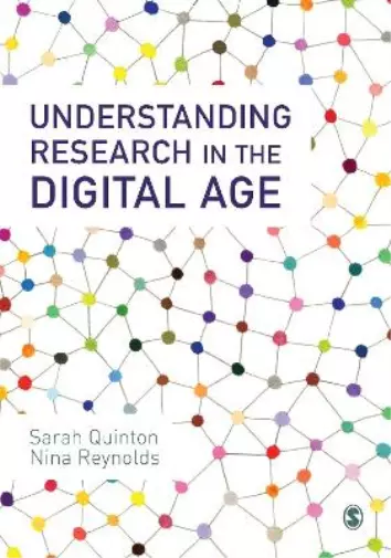 Sarah Quinton Nina Reynolds Understanding Research in the Digital Age (Poche)