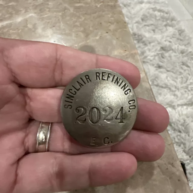 Sinclair Refining Company Employee Badge #2024 Gas Oil