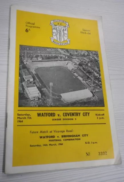 Watford v Coventry 7/3/1964 Division III Football Programme