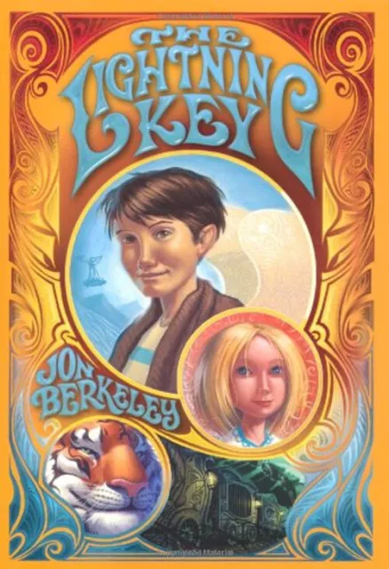 The Lightning Key Hardcover Jon Berkeley