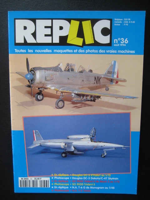 REPLIC n° 36 - DOUGLAS DC-3 DAKOTA C-47 - N/A T-6 TEXAN - SO 9050 TRIDENT II