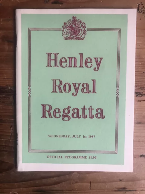 Henley Royal Regatta 1st July 1987 Official Programme