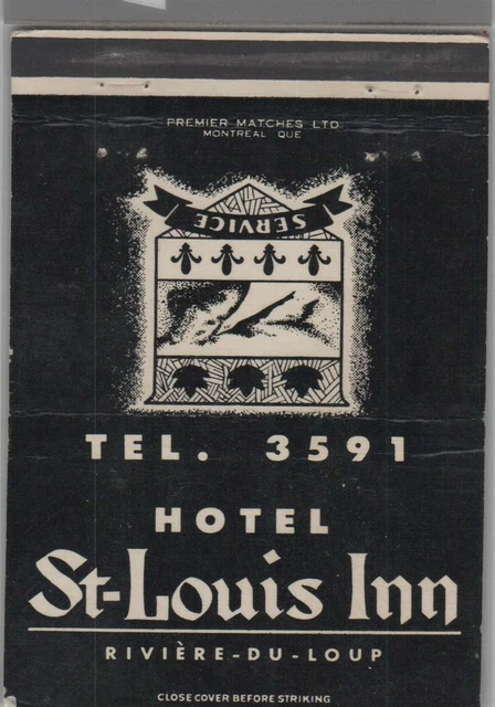 Matchbook Cover Hotel St. Louis Inn Montreal, Quebec Canada
