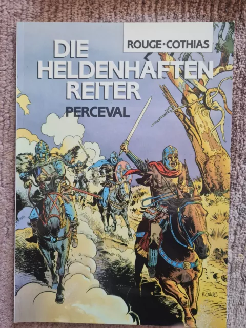 Die Heldenhaften Reiter Percaval Comic Rouge Cothias 1987 Sehr Guter Zustand...