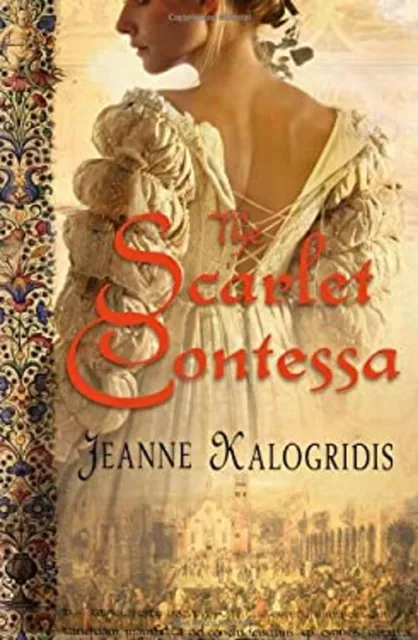 The Scarlet Contessa Paperback Jeanne Kalogridis