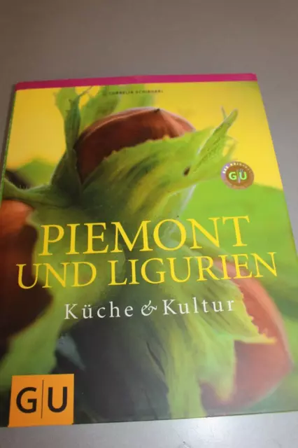 Piemont und Ligurien Länderküche von GU Küche & Kultur