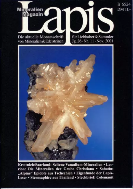 Mineralien Lapis Heft 11 No 2001 LAVRION Mangan Blei Vanadat Epidot Alpen Saphir