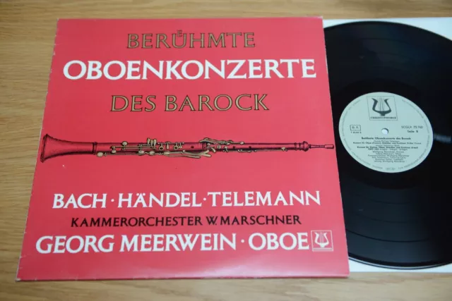 G. Meerwein Kammerorchester  Marschner ‎ Berühmte Oboenkonzerte Des Barock LP