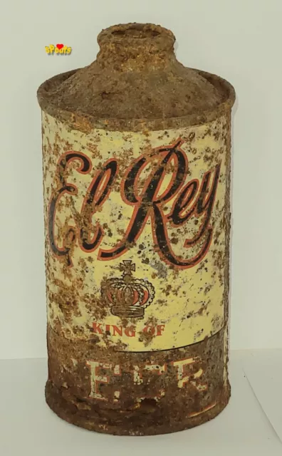1930's IRTP 'EL REY' KING of  BEER CAN LOW PRO CONE TOP SAN FRANCISCO,CALIFORNIA