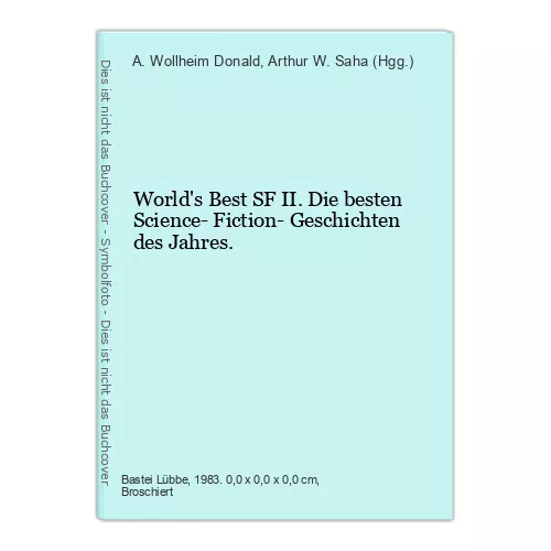 World's Best SF II. Die besten Science- Fiction- Geschichten des Jahres. Donald,