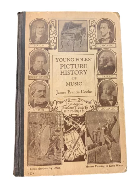 1925 Vintage Young Folks Picture History of Music by James Francis Cooke