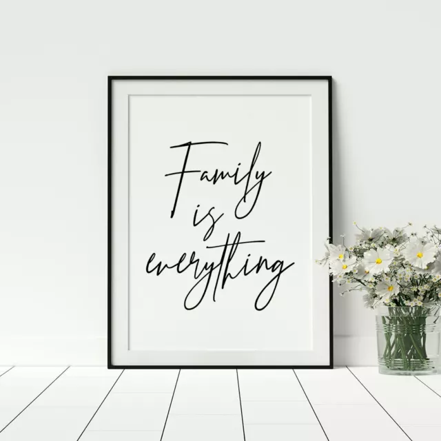 Family Is Everything Quote Home Décor Script Style Prints Framed Posters