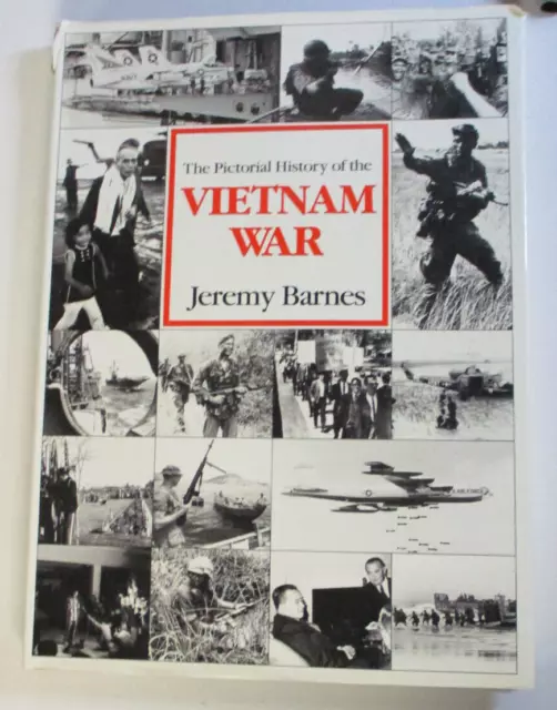 The Pictorial History of the Vietnam War, by Jeremy Barnes - HB/DJ 0861244486