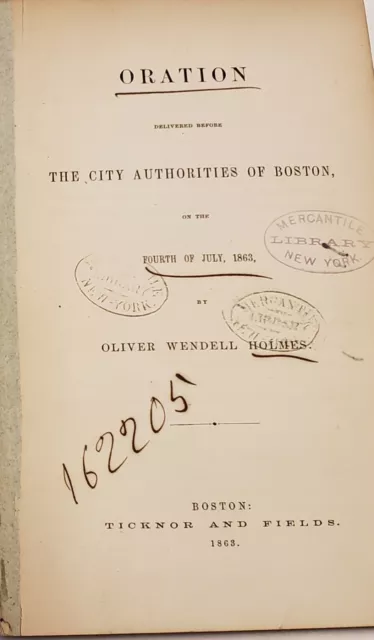 Oration Delivered Before City Authorities of Boston Fourth of July 1863 Antique