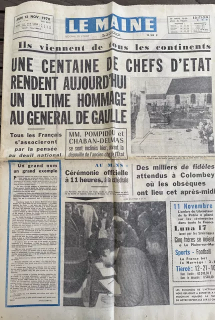 Le Maine Libre 12 Novembre 1970 General de Gaulle