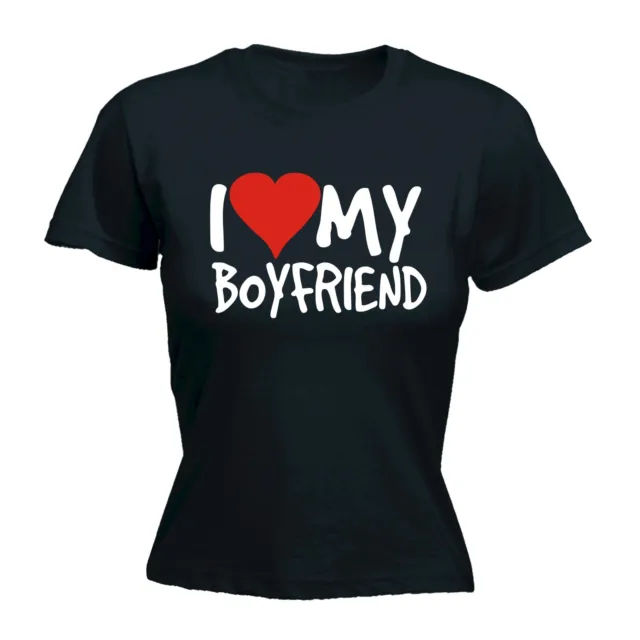 I Love My Boyfriend WOMENS T-SHIRT tee heart her funny mothers day present her