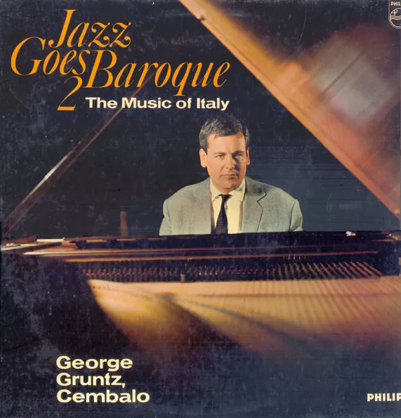 George Gruntz - Jazz Goes Baroque 2 The Music Of Italy (LP, Album, Mono)