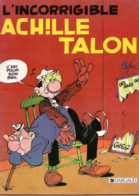 BD Publicitaire Total - Achille Talon - L'incorrigible - Dargud