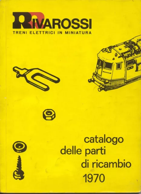 catalogo RIVAROSSI 1970 Parti di Ricambio - Pocher - scala HO & O  Atlas N IT dd