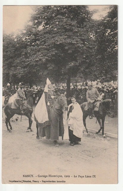 NANCY - CPA 54 - Cortège Historique 1909 - Le Pape Léon IX