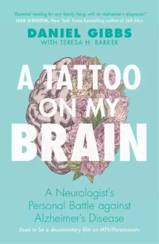 Teresa H. Barker Daniel Gibbs A Tattoo on my Brain (Poche)