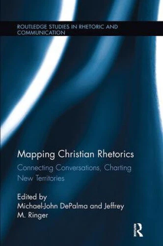 MAPPING CHRISTIAN RHETORICS: Connecting Conversations, Charting New EUR ...