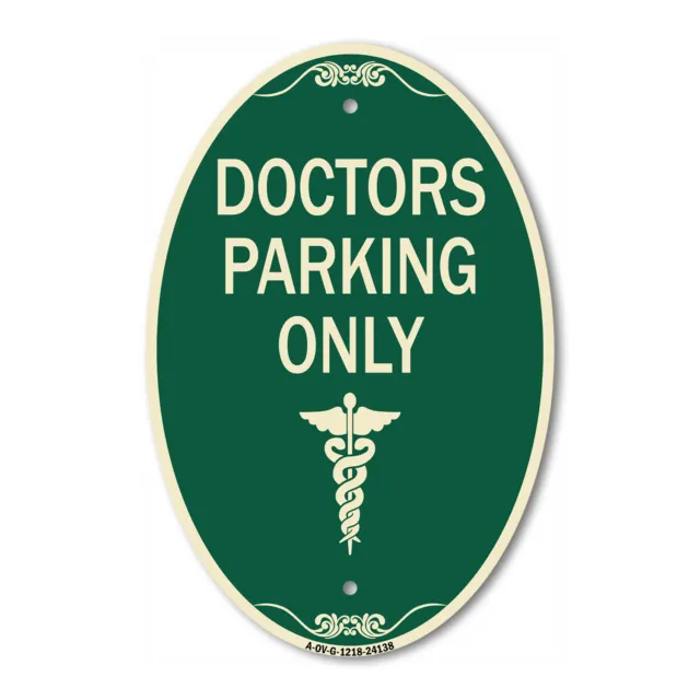 SignMission Designer Series Sign - Doctor Parking Only 12" x 18" Aluminum Sign