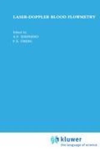 Laser-Doppler Blood Flowmetry (Developments in Cardiovascular Medicine)
