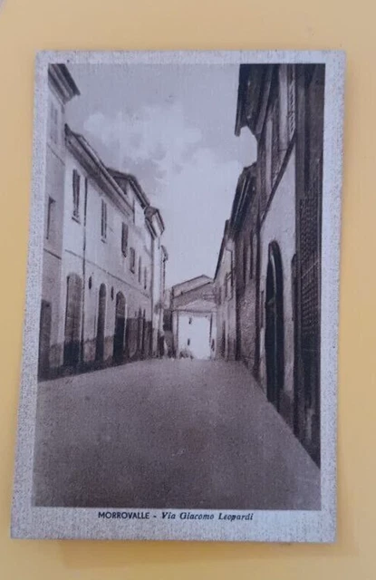 Cartolina Antica Morrovalle Via Giacomo Leopardi No Viagg No Francobollo