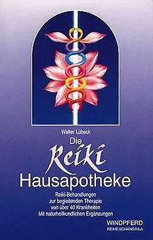 Die Reiki-Hausapotheke von Lübeck, Walter | Buch | Zustand gut