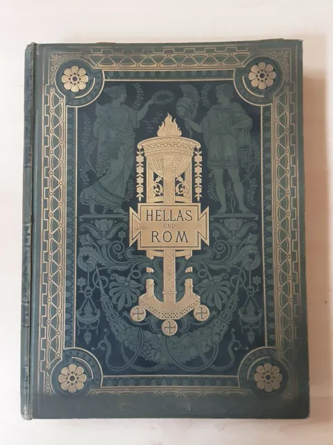 altes Buch Hellas und Rom Jakob v. Falke Culturgeschichte des Altertums #1458